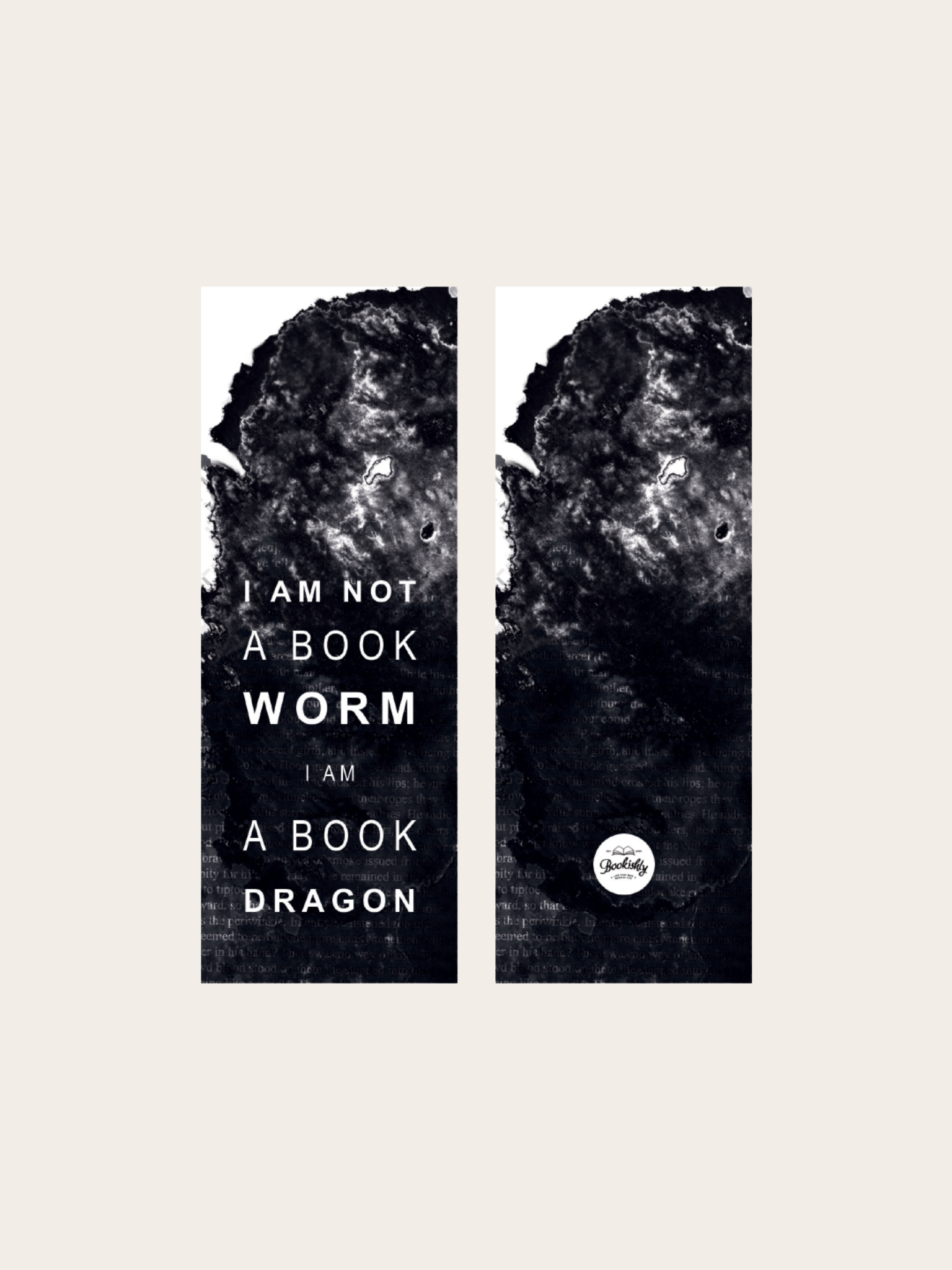 A bookmark with "I am not a book worm, I am  a book dragon"