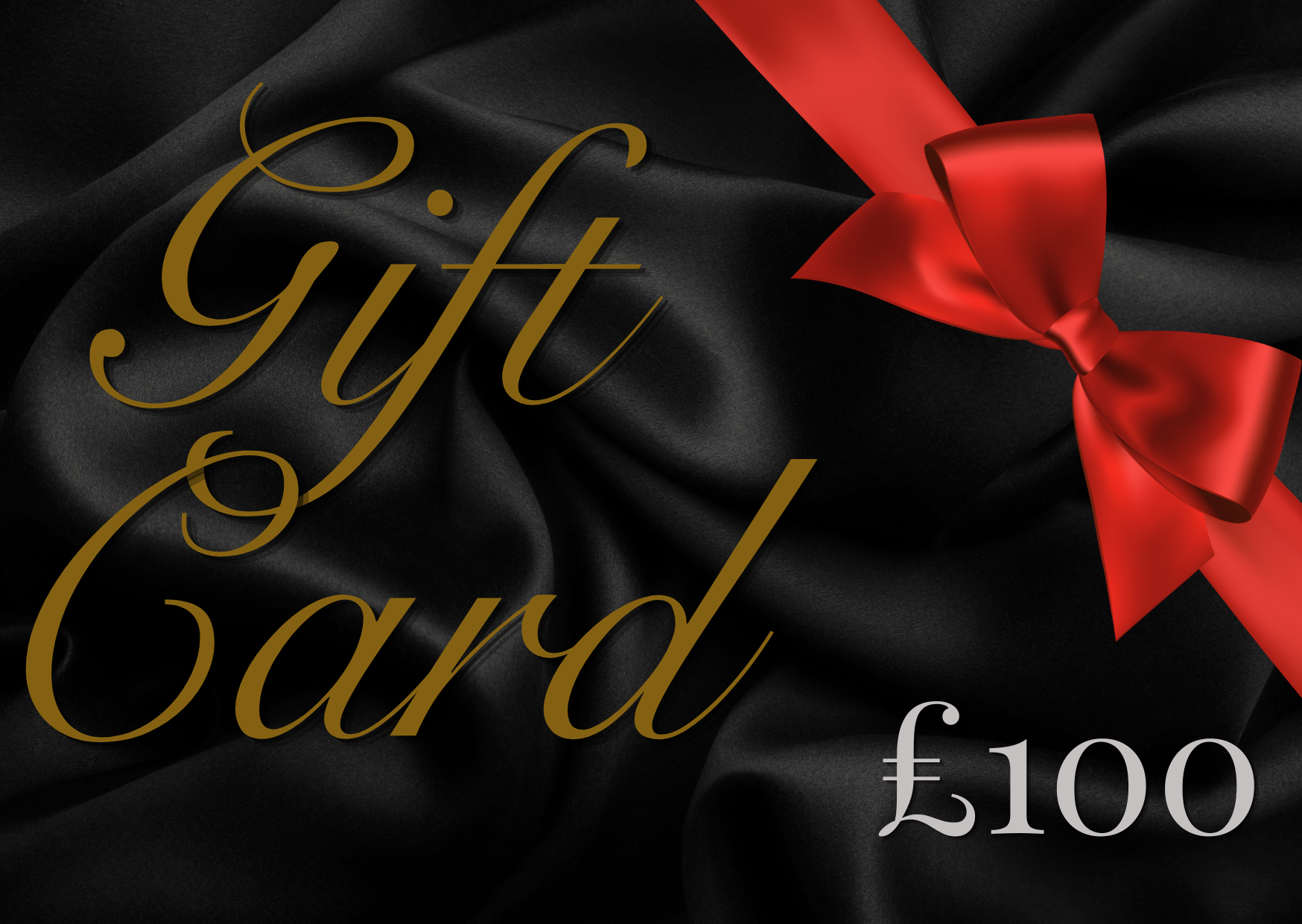 A 100 GBP gift card featuring elegant gold cursive text reading 'Gift Card' on a black satin background, accented with a red ribbon and bow and silver '£100' text.