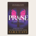 Book cover of 'Praise: Salacious Players' Club' by Sara Cate, featuring a dark purple and black background with a pinkish-purple abstract design, white title text, and gold author name on a light beige background.