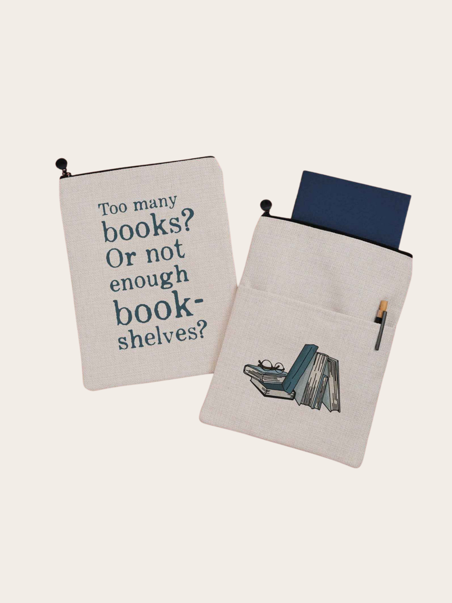 book sleevs with "too many books? Or not enough book-shelves" on one side, and a few books on the other