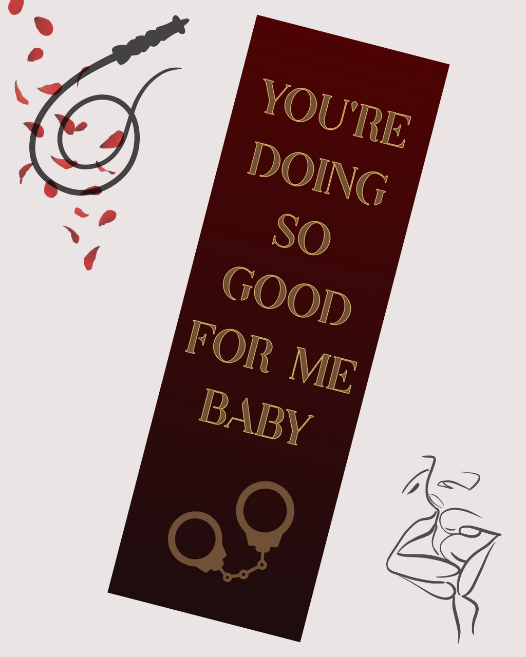 You're Doing So Good Bookmark